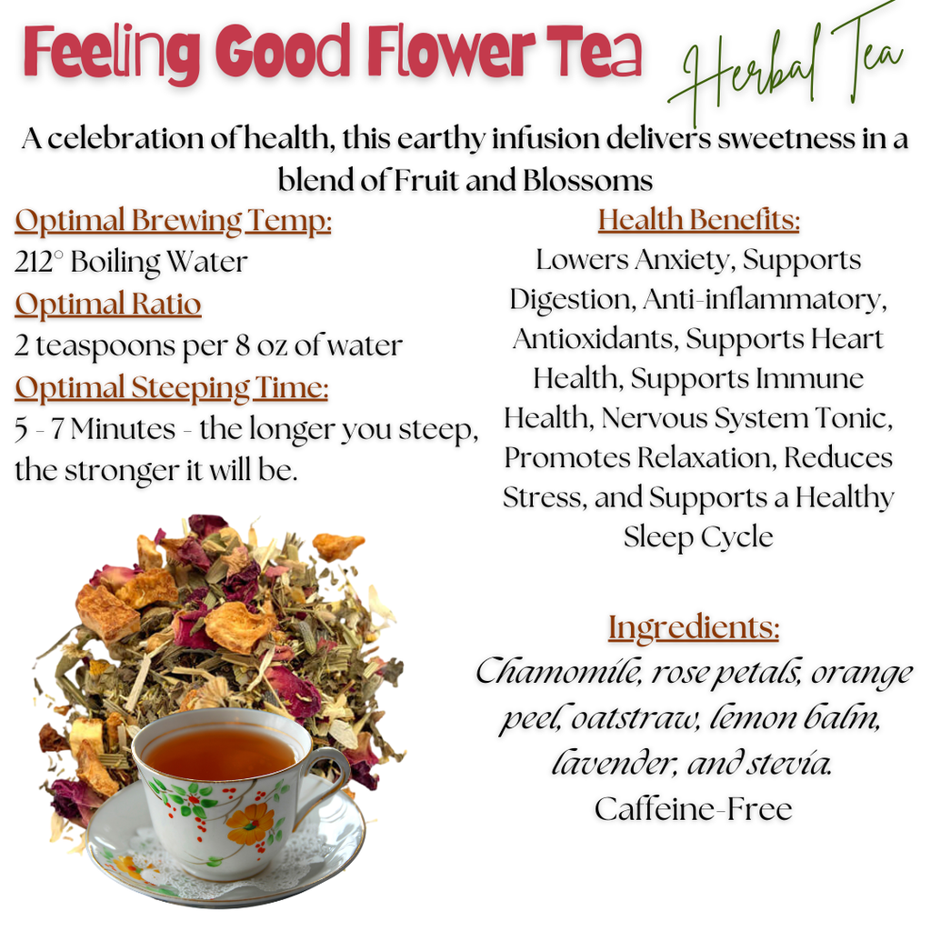 Feeling Good Flower Tea