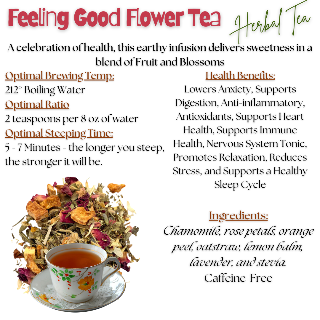 Feeling Good Flower Tea