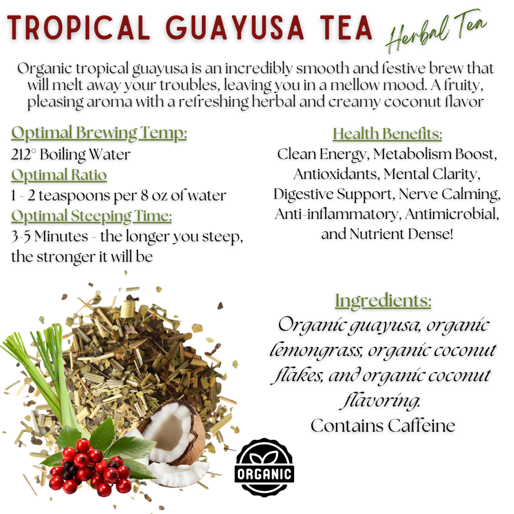 Tropical Guayusa Tea, Organic